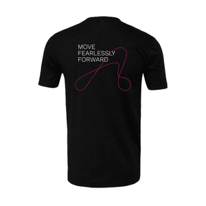 MOVE FEARLESSLY FORWARD T-Shirt